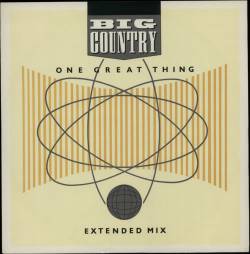 Big Country : One Great Thing